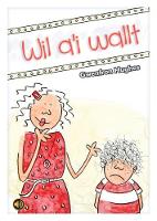 Book Cover for Wil A'i Wallt by Gwenfron Hughes