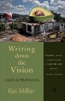 Book Cover for Writing Down the Vision by Kei Miller