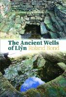 Book Cover for Ancient Wells of Ll?n, The by Roland Bond