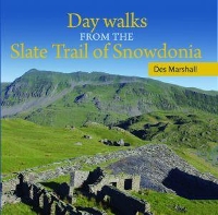 Book Cover for Compact Wales: Day Walks from the Slate Trail of Snowdonia by Des Marshall