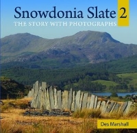 Book Cover for Compact Wales: Snowdonia Slate 2 - The Story with Photographs by Des Marshall