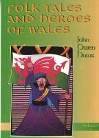 Book Cover for Folk Tales and Heroes of Wales by John Owen Huws