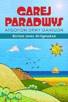 Book Cover for Atgofion drwy Ganeuon: Garej Paradwys by Richard Jones