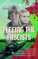 Book Cover for Fleeing from the Fascists by Myrddin ap Dafydd