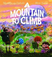 Book Cover for Mountain to Climb, A by Myrddin ap Dafydd