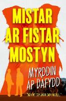 Book Cover for Mistar ar Fistar Mostyn by Myrddin ap Dafydd