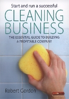 Book Cover for Start and Run A Successful Cleaning Business by Robert Gordon