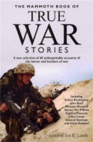 Book Cover for The Mammoth Book of True War Stories by Jon E Lewis