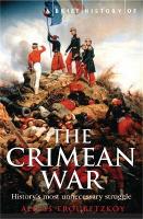 Book Cover for A Brief History of the Crimean War by Alexis Troubetzkoy