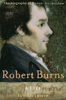 Book Cover for Robert Burns: A Life by Ian McIntyre