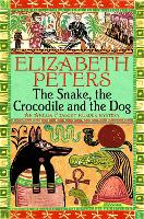 Book Cover for The Snake, the Crocodile and the Dog by Elizabeth Peters