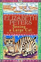 Book Cover for Seeing a Large Cat by Elizabeth Peters