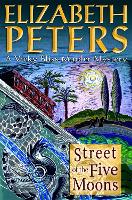 Book Cover for Street of the Five Moons by Elizabeth Peters