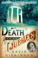 Book Cover for Death and the Jubilee by David Dickinson