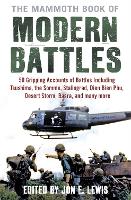 Book Cover for The Mammoth Book of Modern Battles by Jon E. Lewis