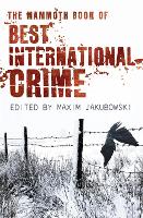 Book Cover for The Mammoth Book Best International Crime by Maxim (Bookseller/Editor) Jakubowski