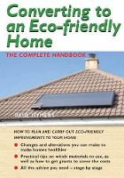 Book Cover for Converting to an Eco-friendly Home by Paul Hymers