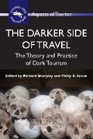 Book Cover for The Darker Side of Travel by Richard Sharpley