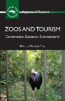 Book Cover for Zoos and Tourism by Warwick Frost