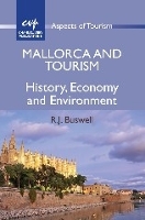 Book Cover for Mallorca and Tourism by R J Buswell