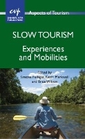 Book Cover for Slow Tourism by Simone Fullagar