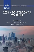 Book Cover for 2050 - Tomorrow's Tourism by Ian Yeoman