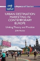 Book Cover for Urban Destination Marketing in Contemporary Europe by John Heeley