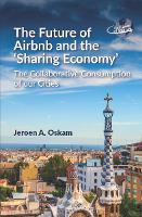 Book Cover for The Future of Airbnb and the ‘Sharing Economy’ by Jeroen A. Oskam