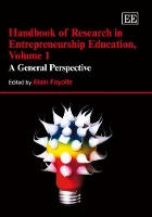 Book Cover for Handbook of Research in Entrepreneurship Education, Volume 1 by Alain Fayolle