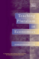 Book Cover for Teaching Pluralism in Economics by John Groenewegen