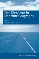 Book Cover for New Directions in Economic Geography by Bernard Fingleton