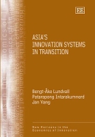 Book Cover for Asia’s Innovation Systems in Transition by BengtÅke Lundvall