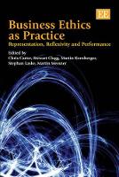 Book Cover for Business Ethics as Practice by Chris Carter