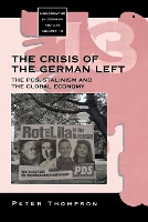 Book Cover for The Crisis of the German Left by Peter Thompson