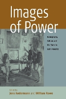 Book Cover for Images of Power by Jens Andermann