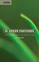 Book Cover for In Green Pastures by J. R. Miller