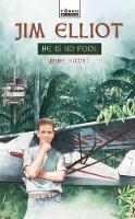 Book Cover for He Is No Fool by Irene Howat