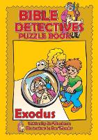 Book Cover for Bible Detectives Exodus by Ros Woodman