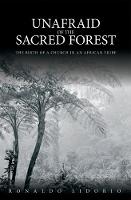 Book Cover for Unafraid of the Sacred Forest by William Taylor