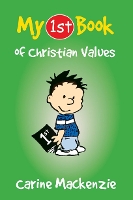 Book Cover for My First Book of Christian Values by David A Robertson