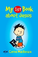 Book Cover for My First Book About Jesus by Carine Mackenzie