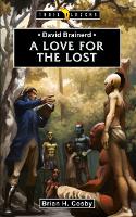 Book Cover for A Love for the Lost by Brian H. Cosby