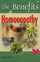 Book Cover for Benefits of Homeopathy by Vijaya Kumar