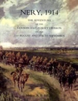 Book Cover for Nery,1914: the Adventure of the German 4th Cavalry Division on the 31st August and the 1st September by A. F. Becke