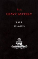 Book Cover for 9th Heavy Battery R.G.A. 1914-1919 by N/A