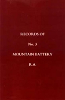 Book Cover for Records of No 3 Mountain Battery R.A. by N/A