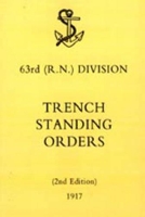 Book Cover for 63rd (RN) Division Trench Standing Orders 1917 by N/A