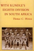 Book Cover for With Rundle's Eighth Division in South Africa 1900-1902 by Thomas Charles Wetton