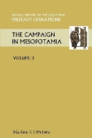 Book Cover for THE Campaign in Mesopotamia Vol III.Official History of the Great War Other Theatres by Anon