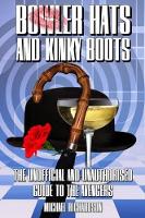 Book Cover for Bowler Hats and Kinky Boots by Michael Richardson